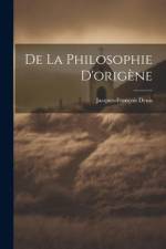De La Philosophie D'origène af Jacques-François Denis
