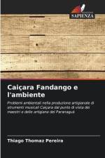 Caiçara Fandango e l'ambiente af Thiago Thomaz Pereira