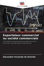 Exportateur commercial ou société commerciale af Alexandre Fernando de Almeida