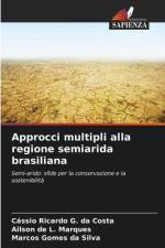 Approcci multipli alla regione semiarida brasiliana af Cássio Ricardo G. Da Costa