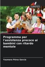 Programma per l'assistenza precoce ai bambini con ritardo mentale af Yaumara Pérez García