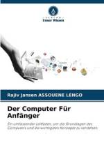 Der Computer Für Anfänger af Rajiv Jansen Assouene Lengo