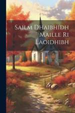 Sailm Dhaibhidh Maille Ri Laoidhibh af Anonymous