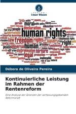 Kontinuierliche Leistung im Rahmen der Rentenreform af Débora de Oliveira Pereira