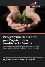 Programma di credito per l'agricoltura familiare in Brasile af Myriam Marta Soares de Mello
