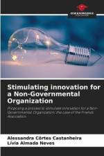 Stimulating innovation for a Non-Governmental Organization af Alessandra Côrtes Castanheira