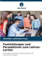 Feststellungen und Perspektiven zum Lehren-Lernen af Kikunga Shimuna Pinos
