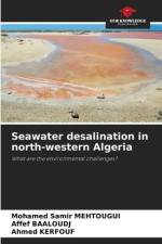 Seawater desalination in north-western Algeria af Mohamed Samir Mehtougui