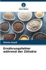 Ernährungsfehler während der Zöliakie af Shema Ayadi