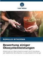 Bewertung einiger Ökosystemleistungen af Romulus Bitagirwa