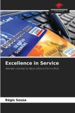 Excellence in Service af Régis Sousa