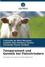 Temperament und Genetik bei Fleischrindern af Leonardo de Melo Menezes