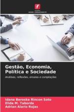 Gestão, Economia, Política e Sociedade af Idana Beroska Rincon Soto
