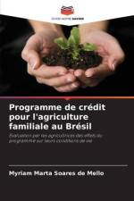 Programme de crédit pour l'agriculture familiale au Brésil af Myriam Marta Soares de Mello