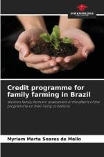 Credit programme for family farming in Brazil af Myriam Marta Soares de Mello