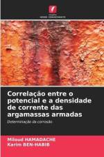 Correlação entre o potencial e a densidade de corrente das argamassas armadas af Miloud Hamadache