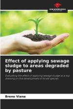 Effect of applying sewage sludge to areas degraded by pasture af Breno Viana