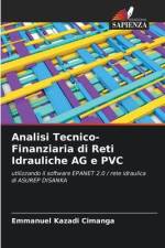 Analisi Tecnico-Finanziaria di Reti Idrauliche AG e PVC af Emmanuel Kazadi Cimanga