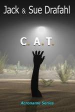 C.A.T. af Jack &. Sue Drafahl