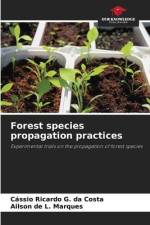 Forest species propagation practices af Cássio Ricardo G. Da Costa