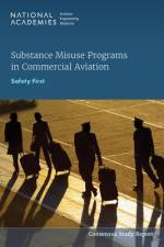 Substance Misuse Programs in Commercial Aviation af National Academies of Sciences Engineering and Medicine