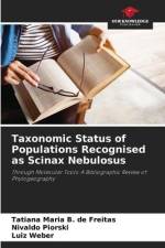 Taxonomic Status of Populations Recognised as Scinax Nebulosus af Tatiana Maria B. de Freitas