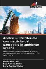 Analisi multicriteriale con metriche del paesaggio in ambiente urbano af Jesus Bencomo