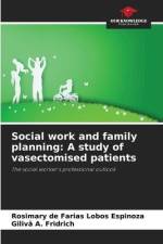 Social work and family planning: A study of vasectomised patients af Rosimary de Farias Lobos Espinoza