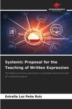Systemic Proposal for the Teaching of Written Expression af Estrella Luz Peña Ruiz