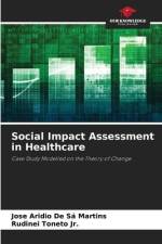 Social Impact Assessment in Healthcare af Jose Aridio de Sá Martins