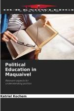 Political Education in Maquaivel af Katriel Kochem
