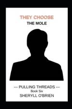 They Choose: The Mole af Sheryll O'Brien