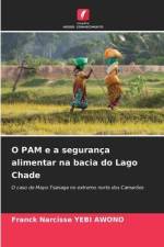 O PAM e a segurança alimentar na bacia do Lago Chade af Franck Narcisse Yebi Awono