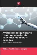 Avaliação do quitosano como removedor de lixiviados de metais pesados af Willian Paul Palacios Vargas