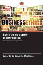 Éthique et esprit d'entreprise af Eduardo de Carvalho Machione