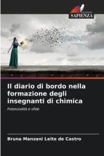Il diario di bordo nella formazione degli insegnanti di chimica af Bruna Manzani Leite de Castro