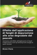 Effetto dell'applicazione di fanghi di depurazione alle aree degradate dal pascolo af Breno Viana