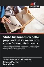Stato tassonomico delle popolazioni riconosciute come Scinax Nebulosus af Tatiana Maria B. de Freitas