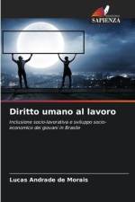 Diritto umano al lavoro af Lucas Andrade de Morais
