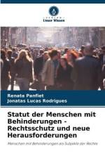 Statut der Menschen mit Behinderungen - Rechtsschutz und neue Herausforderungen af Renata Panfiet