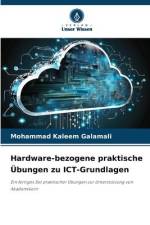 Hardware-bezogene praktische Übungen zu ICT-Grundlagen af Mohammad Kaleem Galamali