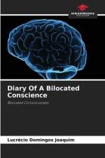 Diary Of A Bilocated Conscience af Lucrécio Domingos Joaquim