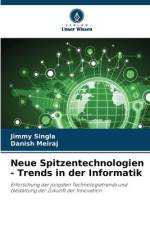 Neue Spitzentechnologien - Trends in der Informatik af Jimmy Singla