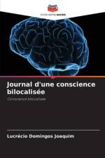 Journal d'une conscience bilocalisée af Lucrécio Domingos Joaquim