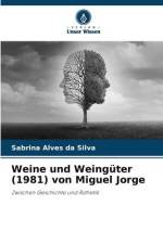 Weine und Weingüter (1981) von Miguel Jorge af Sabrina Alves Da Silva
