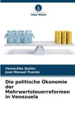 Die politische Ökonomie der Mehrwertsteuerreformen in Venezuela af Veruschka Quílez