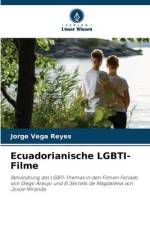 Ecuadorianische LGBTI-Filme af Jorge Vega Reyes
