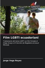 Film LGBTI ecuadoriani af Jorge Vega Reyes