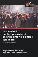 Discussioni contemporanee di scienze umane e sociali applicate af Regina Maria de Souza