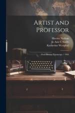 Artist and Professor: Oral History Transcript / 1984 af Harriet Nathan